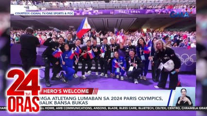 Mga atletang lumaban sa 2024 Paris Olympics, balik-bansa bukas | 24 Oras
