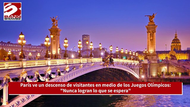 París ve un descenso de visitantes en medio de los Juegos Olímpicos de verano: Nunca logran lo que se espera
