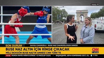 Busenaz 'altın' için ringe çıkacak! Milli boksörün annesi CNN TÜRK'te