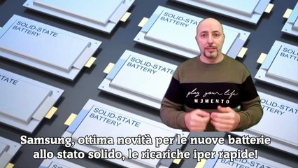 Samsung, ottima novità per le nuove batterie allo stato solido, le ricariche iper rapide!