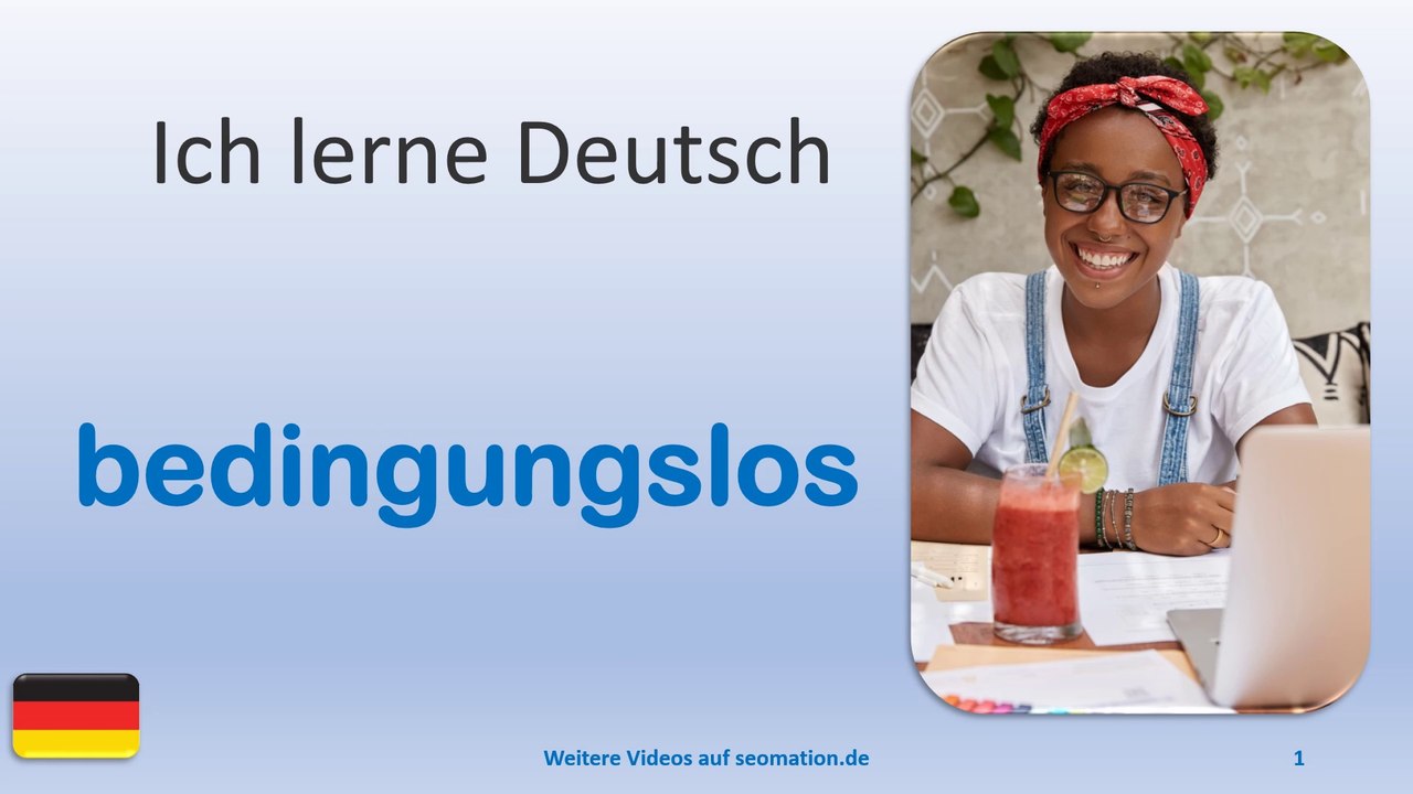 ✅bedingungslos✅ Ich lerne Deutsch mit Texten und Bildern