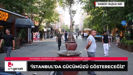 Amedspor taraftarları sezona galibiyetle başlamak istiyor: 'İstanbul'da gücümüzü göstereceğiz' | Haber: Rojhat ABİ