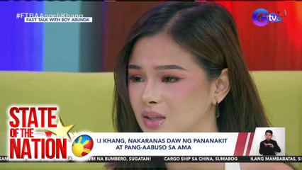 Angeli Khang, nakaranas daw ng pananakit at pang-aabuso sa ama | SONA