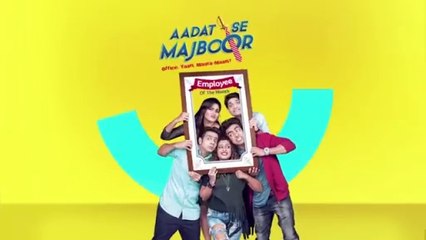 Aadat Se Majboor - Ep 18 - Full Episode -
