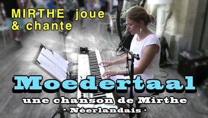 Moedertaal, composition de MIRTHE, Live, Deauville 2024