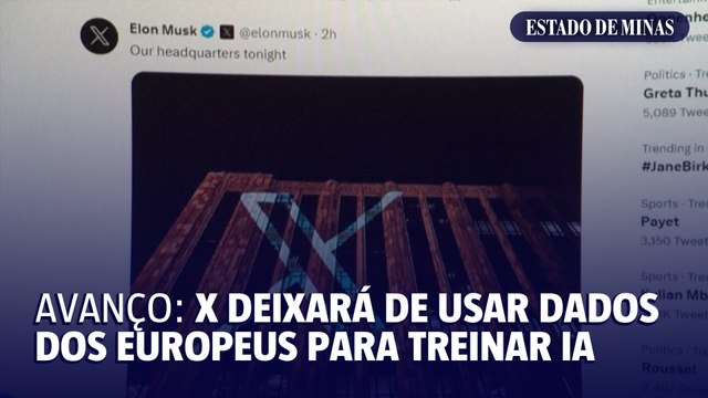 Avanço: X deixará de usar dados dos europeus para treinar IA