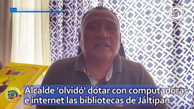 Alcalde 'olvidó' dotar con computadoras e internet las bibliotecas de Jáltipan