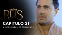 NOVELA REIS - CAPÍTULO 31
