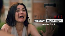 Widows’ War: Weekly Marathon (August 5 - 9, 2024)