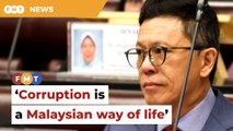 Corruption is a Malaysian way of life, says senator