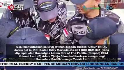 KRI Rem 331 Bertolak dari Pearlh Harbor Menuju Tanah Air Usai Mengikuti Rimpac 2024