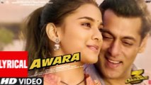 Lyrical Awara Dabangg 3 Salman Khan Sonakshi S Saiee M Salman Ali Muskaan Sajid Wajid