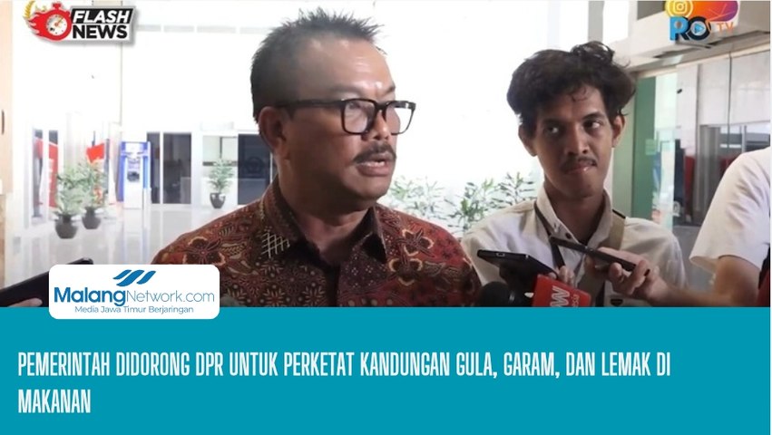 Pemerintah Didorong DPR untuk Perketat Kandungan Gula, Garam, dan Lemak di Makanan