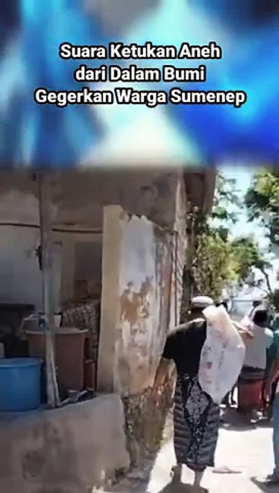 VIRAL!! Suara Ketukan Aneh dari Dalam Bumi Gegerkan Warga Sumenep