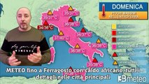 METEO fino a Ferragosto con caldo africano, tutti i dettagli nelle città principali