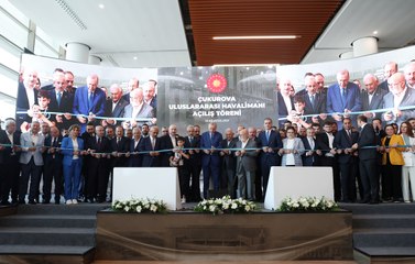 Çukurova Uluslararası Havalimanı açıldı! Turizme katkısı büyük olacak