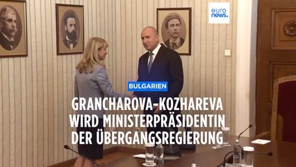 Grancharova-Kozhareva wird Ministerpräsidentin der bulgarischen Übergangsregierung