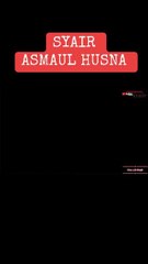 SYAIR ASMAUL HUSNA