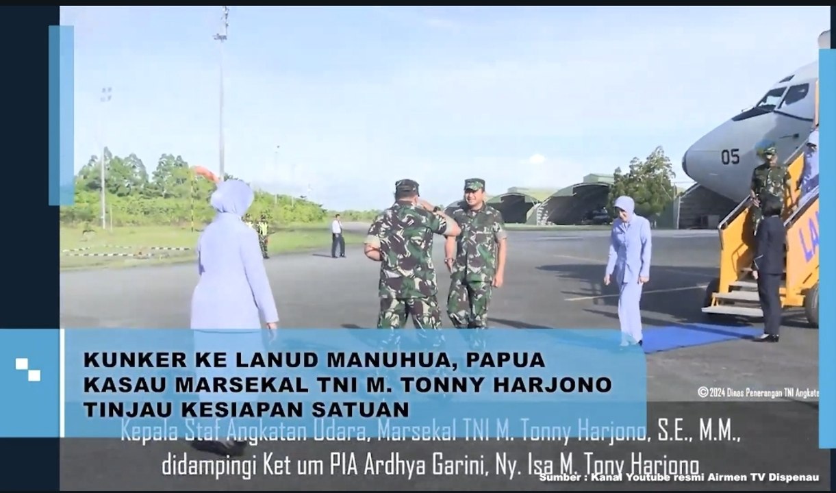 Kunker ke Lanud Manuha, Papua Kasau Marsekal TMI M. Tonny Harjono Tinjau Kesiapan Satuan