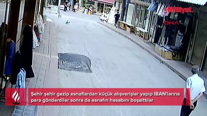 Скачать видео: Hedefleri esnaflardı! Önce alışveriş yapıp İBAN'larına para gönderdiler sonra hesabı boşalttılar