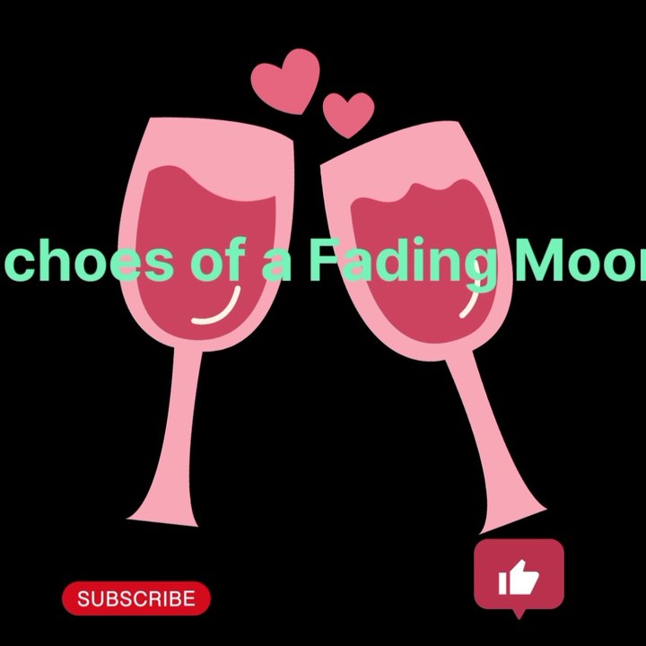 Echoes of a Fading moon