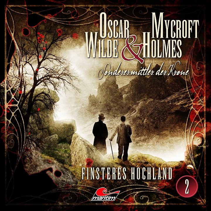 Oscar Wilde & Mycroft Holmes - Folge 2: Finsteres Hochland