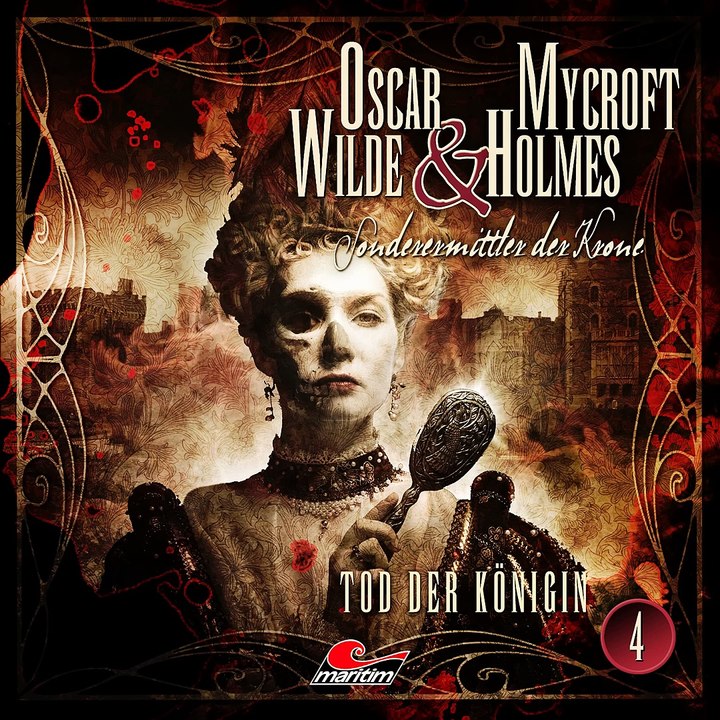 Oscar Wilde & Mycroft Holmes - Folge 4: Tod der Königin