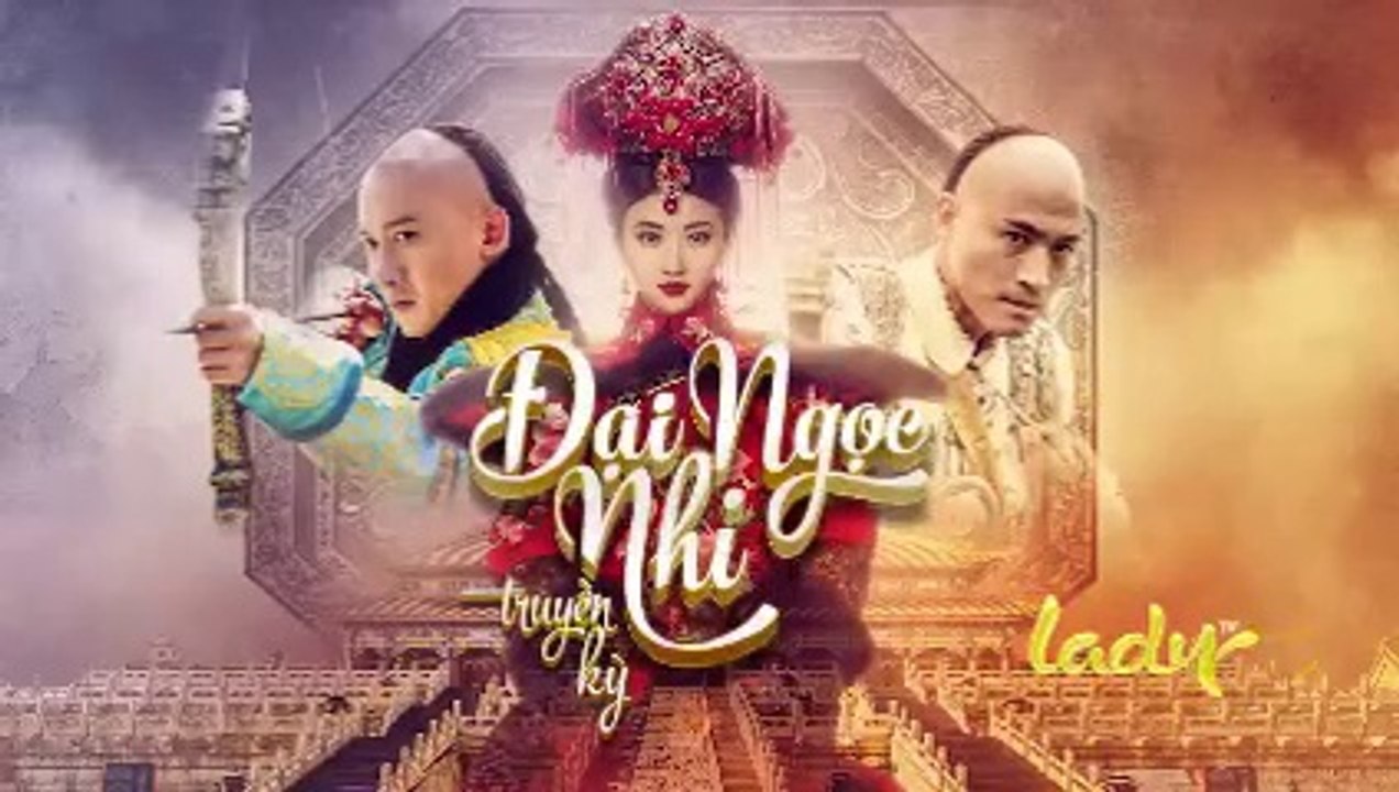Tập 17 - Đại Ngọc Nhi Truyền Kỳ (Lồng tiếng)_DV...