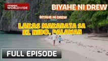 Father-son duo Drew and Primo Arellano in El Nido, Palawan  (Full Episode) | Biyahe ni Drew