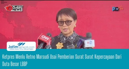 Ketpres Menlu Retno Marsudi Usai Pemberian Surat Surat Kepercayaan Dari Duta Besar LBBP