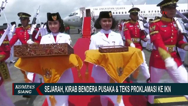 10 Agustus 2024, Jadi Sejarah Kirab Bendera Pusaka dan Teks Proklamasi dari Monas ke IKN