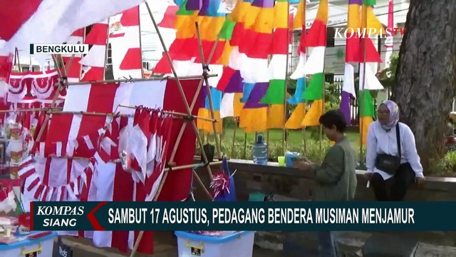 Sambut 17 Agustus 2024, Pedagang Bendera Merah Putih Mulai Menjamur di Bengkulu