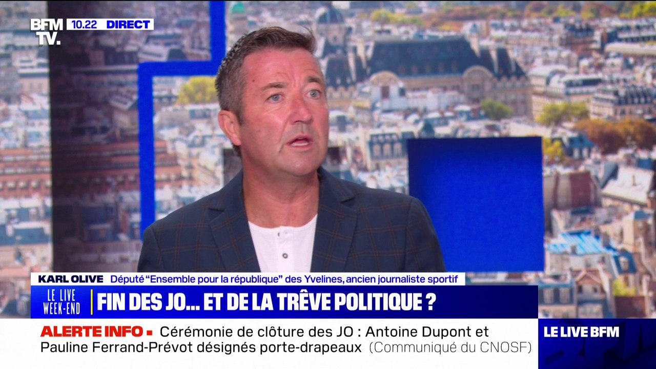 "Tout n'est pas parfait [...]  mais laissez les Français savourer comme les athlètes", déclare Karl Olive, député "Ensemble pour la république" des Yvelines