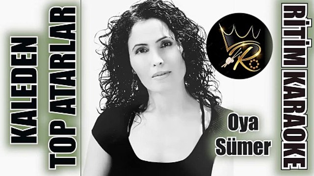 Kaleden Top Atarlar - Oya Sümer ✩ Ritim Karaoke (Anonim Hüzzam Majör 2/4 Nim Sofyan)