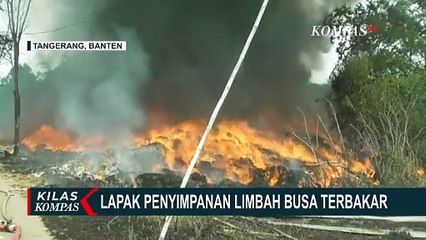 Lapak Penyimpanan Limbah Busa di Tigaraksa Tangerang Terbakar!