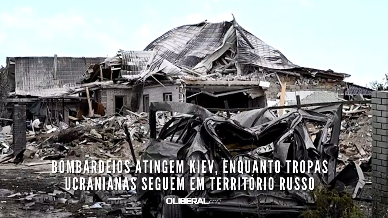 Bombardeios atingem Kiev, enquanto tropas ucranianas seguem em território russo