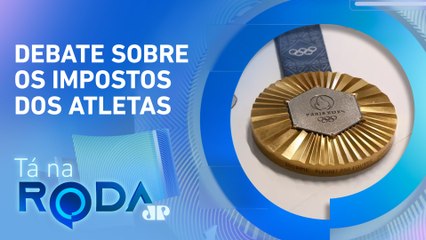 Paris 2024: Medalhistas deveriam ser TRIBUTADOS pela premiação em DINHEIRO? | TÁ NA RODA