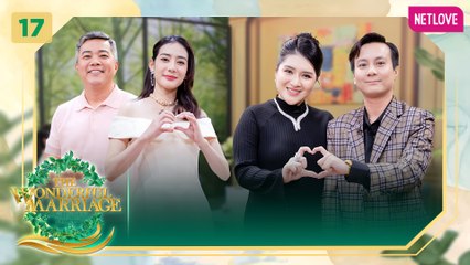 Cuộc Hôn Nhân Tuyệt Vời - Tập 17