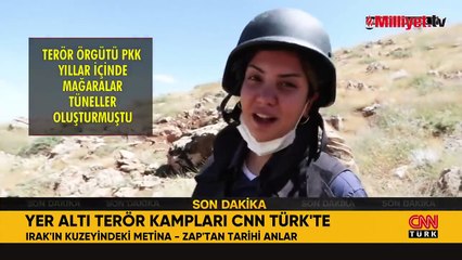 Yer altı terör kampları CNN TÜRK'te! Metina ve Zap'ta tarihi anlar