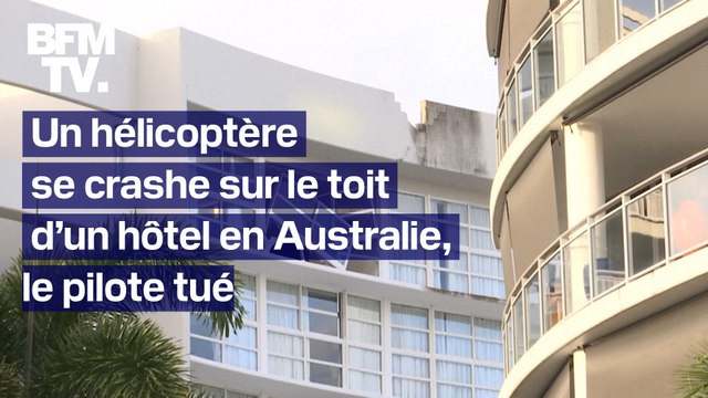 Un hélicoptère se crashe sur le toit d’un hôtel en Australie, tuant son pilote et faisant au moins deux blessés