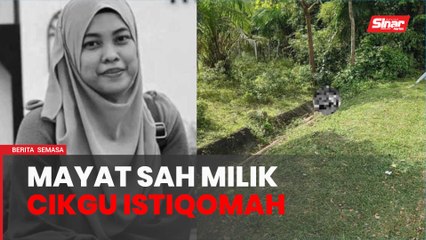 Mayat tanpa kepala sah milik Cikgu Istiqomah