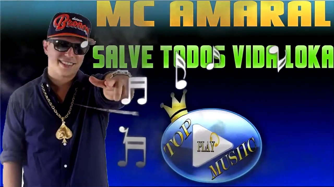 MC AMARAL - SALVE TODOS VIDA LOKA ♪(DOWNLOAD)♫