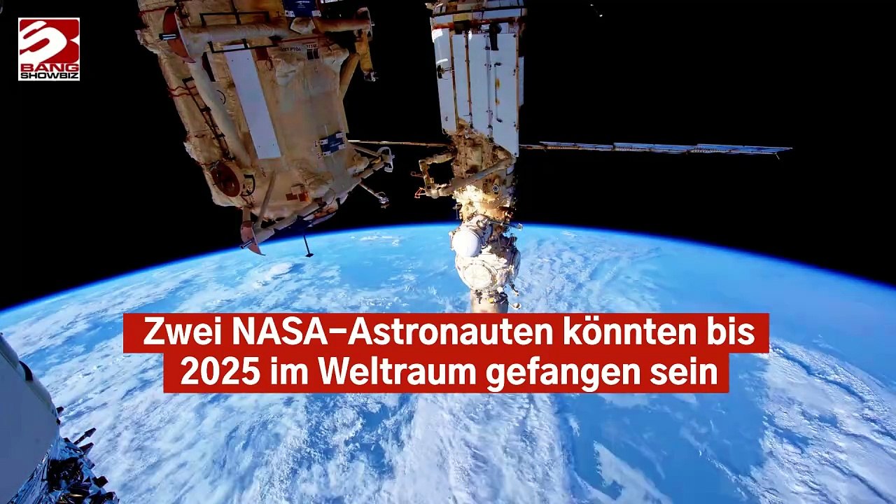 Zwei NASA-Astronauten könnten bis 2025 im Weltraum gefangen sein