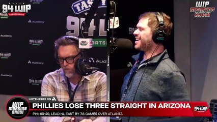 The Phillies Are Not Ok | WIP Morning Show