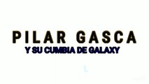 PILAR GASCA Y SU CUMBIA DE GALAXY QUE IMPORTA/DECIAS QUE ME QUERÍAS