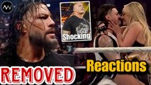 Roman Reigns removed by WWE, Randy Orton shocking , Liv Morgan & Dominik Mysterio backstage reaction