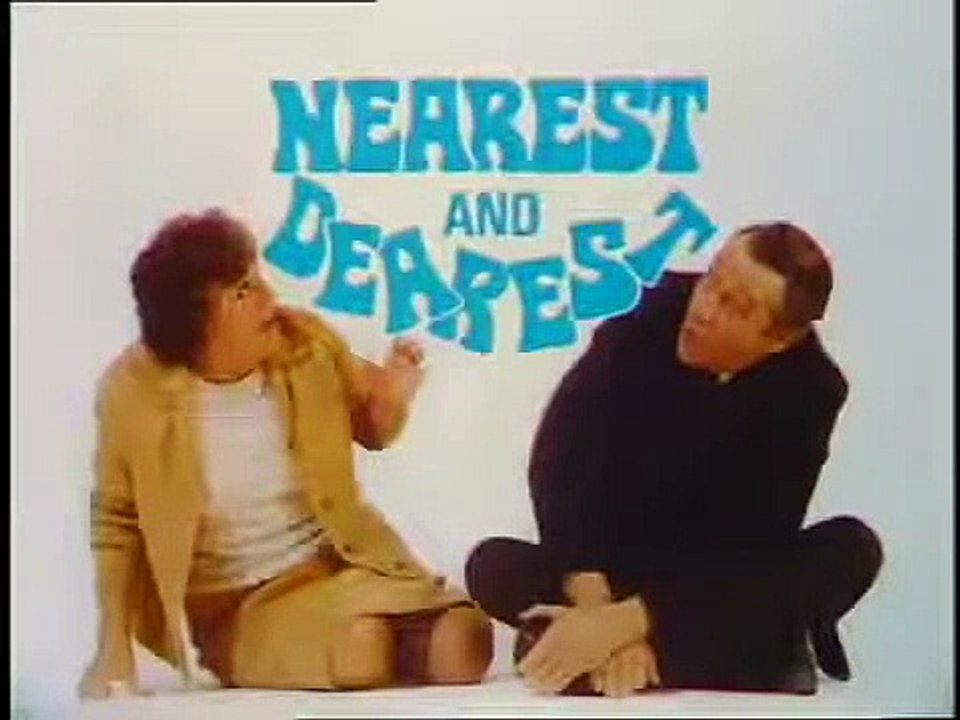 Nearest And Dearest. S04, E03. When You ve Got To Go.