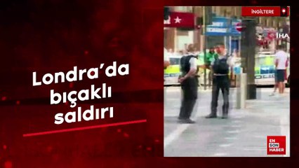 Londra’da bıçaklı saldırı