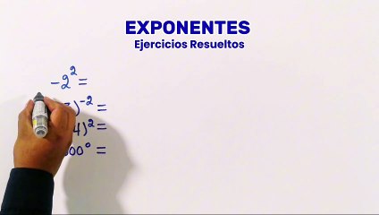Exponentes (Ejercicios Resueltos)