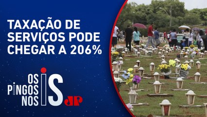 Morrer pode ficar mais caro com a reforma tributária do atual governo